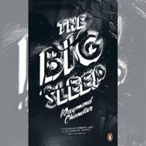 <strong>The Big Sleep</strong> by Raymond Chandler