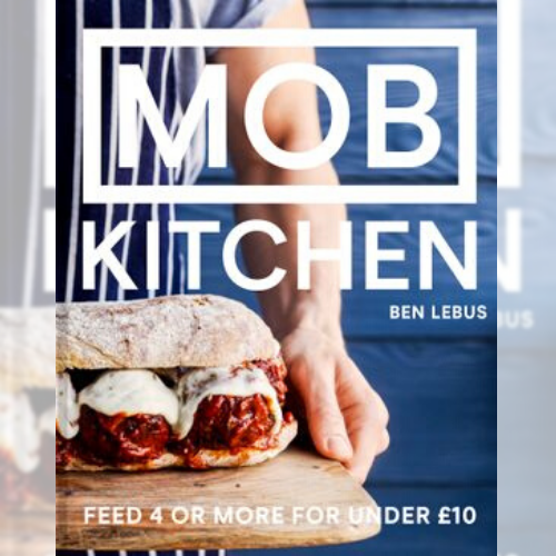 6. MOB Kitchen - Ben Lebus