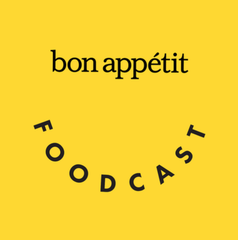 Bon Appétit Foodcast