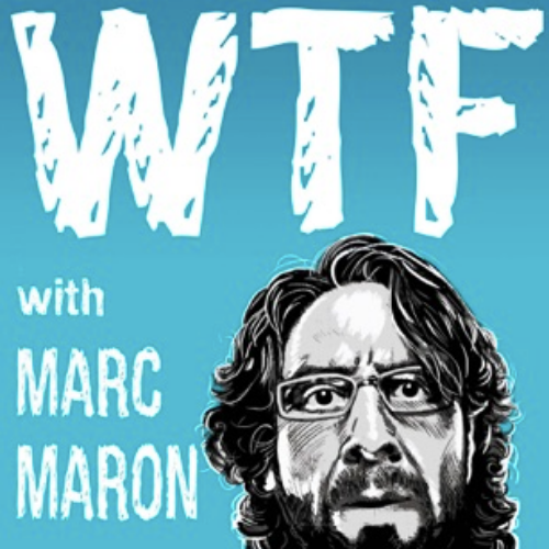 WTF with Marc Maron