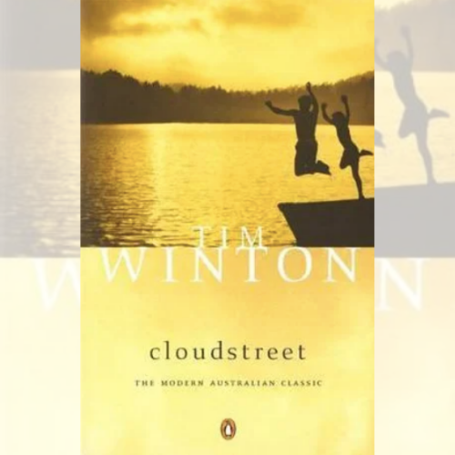 <strong>Cloudstreet</strong> by Tim Winton