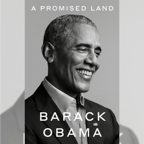 <strong>A Promised Land: The Presidential Memoirs Vol. 1</strong>, Barack Obama