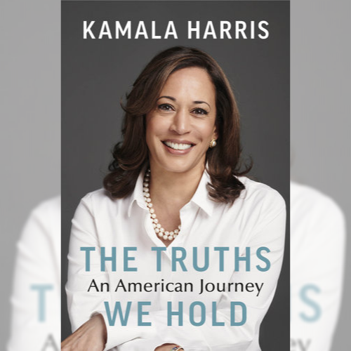 <strong>The Truths We Hold,</strong> Kamala Harris