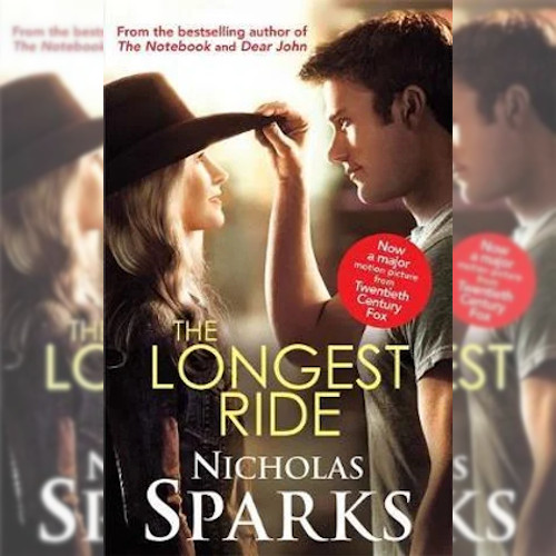 <strong>The Longest Ride</strong> by Nicholas Sparks