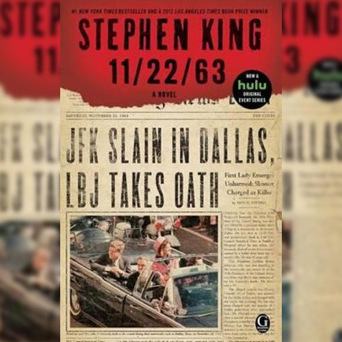<strong>11/22/63</strong> by Stephen King 