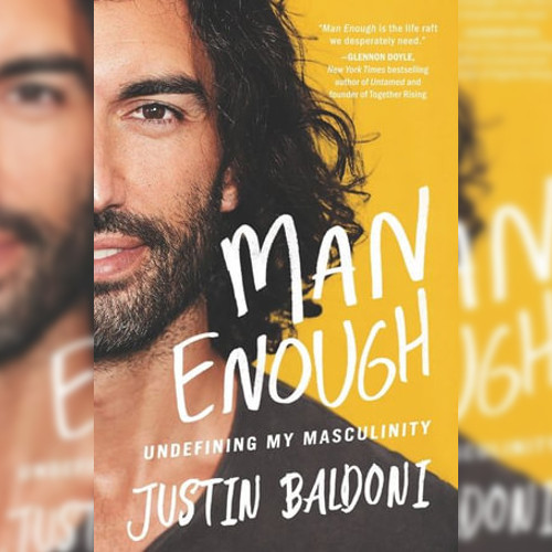 <strong>Man Enough</strong> by Justin Baldoni 