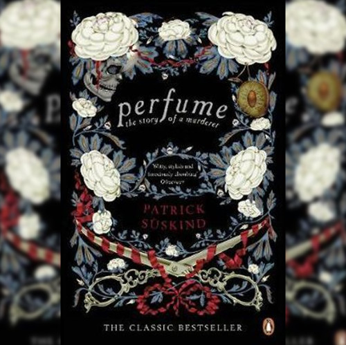 <strong>Perfume: The Story of a Murderer</strong> by Patrick Süskind