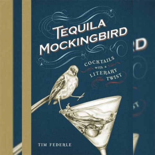 <strong>Tequila Mockingbird</strong> by Tim Federle