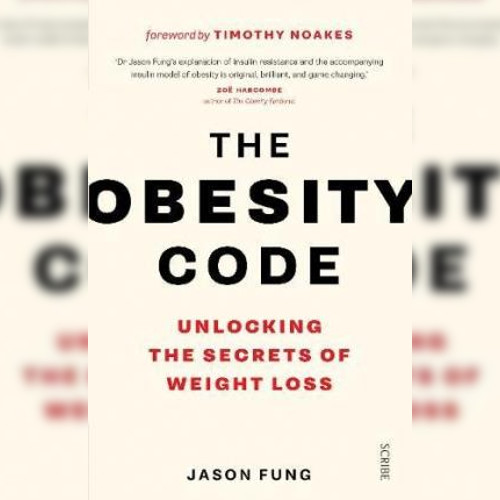 <strong>The Obesity Code</strong> by Dr Jason Fung