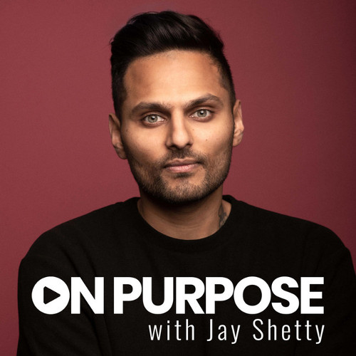 <strong>On Purpose</strong> with Jay Shetty